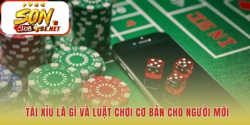 Cách chơi tài xỉu cơ bản dựa trên tổng điểm 3 viên xúc xắc